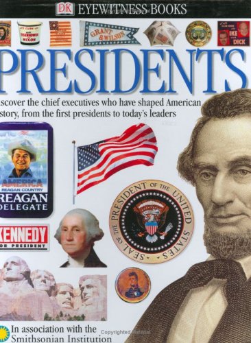 Imagen de archivo de Presidents (Eyewitness Books) a la venta por Hawking Books