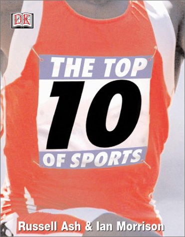 Stock image for Top 10 of Sport for sale by Firefly Bookstore