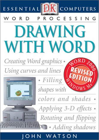 Imagen de archivo de Essential Computers: Drawing with Word (Essential Computers Series) a la venta por Half Price Books Inc.