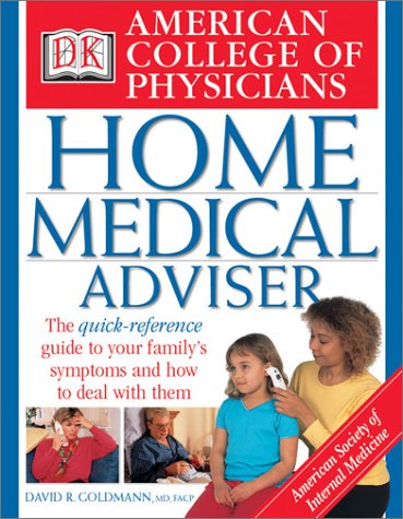 Beispielbild fr American College of Physicians Home Medical Adviser zum Verkauf von Better World Books