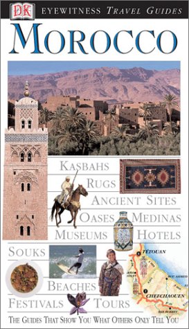 Beispielbild fr Morocco (Eyewitness Travel Guides) zum Verkauf von Front Cover Books