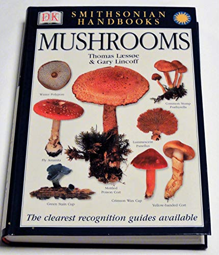 Beispielbild fr Smithsonian Handbooks: Mushrooms zum Verkauf von Idaho Youth Ranch Books