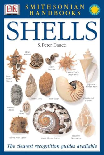 Stock image for Handbooks: Shells: The Clearest Recognition Guide Available (DK Smithsonian Handbook) for sale by tLighthouse Books