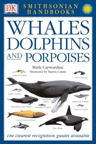 Stock image for Whales, Dolphins and Porpoises for sale by Jenson Books Inc