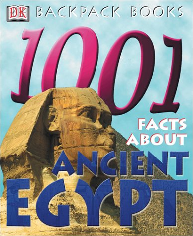 Beispielbild fr 1,001 Facts about Ancient Egypt zum Verkauf von Robinson Street Books, IOBA