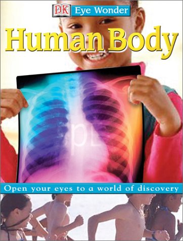 9780789490452: Human Body (Eye Wonder)