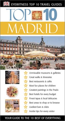 Beispielbild fr Top 10 Madrid (Eyewitness Top 10 Travel Guide) zum Verkauf von medimops