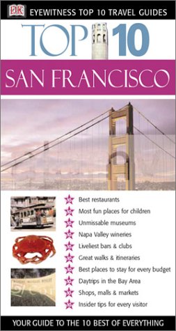 Beispielbild fr San Francisco (Eyewitness Top 10 Travel Guides) zum Verkauf von Wonder Book