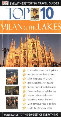 9780789491954: Dk Eyewitness Top 10 Milan and the Lakes [Lingua Inglese]
