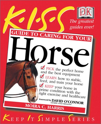 Imagen de archivo de Guide to Caring for Your Horse a la venta por Better World Books: West