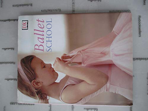 Stock image for Ballet School for sale by Wonder Book