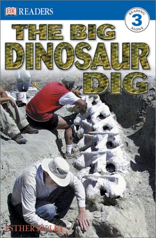 9780789492906: The Big Dinosaur Dig (DK READERS LEVEL 3)