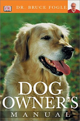 Stock image for Dog Owner's Manual for sale by More Than Words