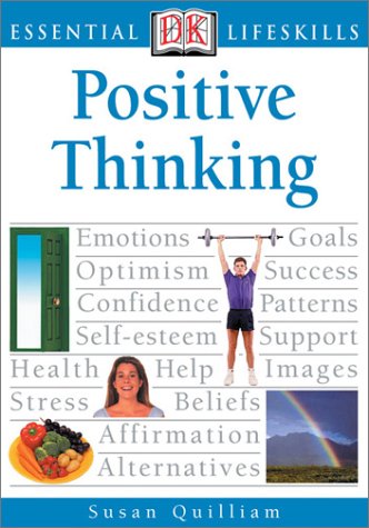 Imagen de archivo de Positive Thinking (Essential Lifeskills) a la venta por Wonder Book