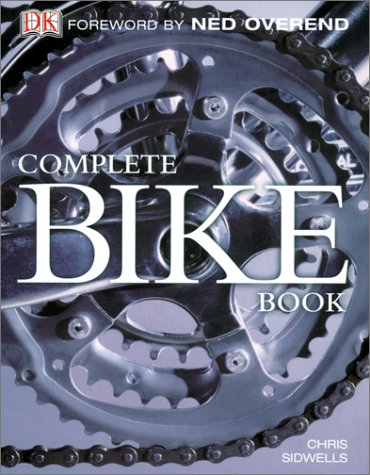 Stock image for Complete Bike Book for sale by ThriftBooks-Atlanta