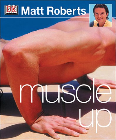 Imagen de archivo de Muscle-Up a la venta por HPB-Emerald