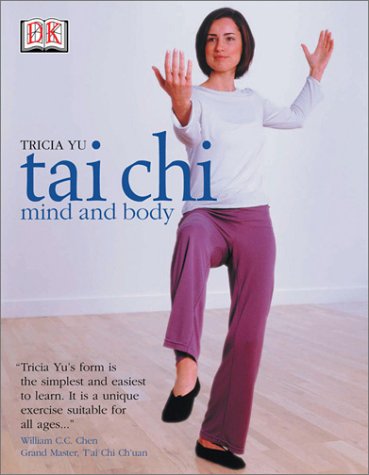 Stock image for T'ai Chi Mind and Body for sale by Better World Books