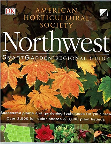 Stock image for Northwest (SmartGarden Regional Guides) for sale by First Choice Books