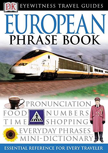 Beispielbild fr Eyewitness Travel Guide - European Phrase Book zum Verkauf von Better World Books