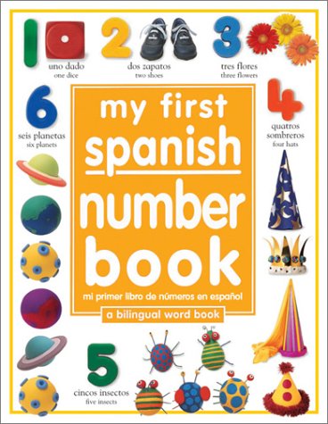 Stock image for My First Number Book/Mi Primer Libro de Numeros for sale by ThriftBooks-Dallas