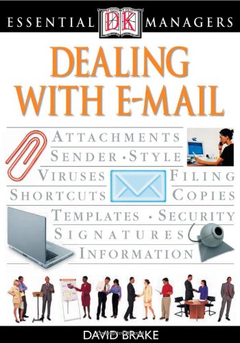 Stock image for Dealing with E-Mail (Essential Managers) for sale by Half Price Books Inc.