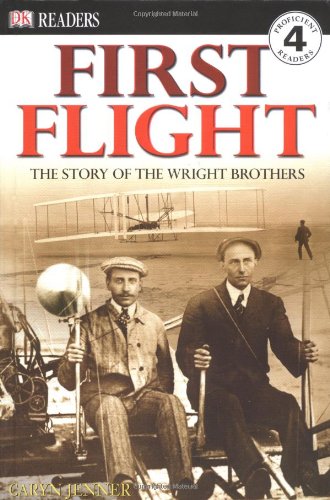 9780789495419: First Flight: The Story of the Wright Brothers (DK READERS LEVEL 4)