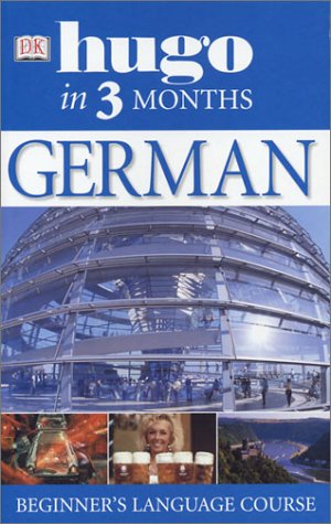 Stock image for Hugo: German in Three Months for sale by SecondSale