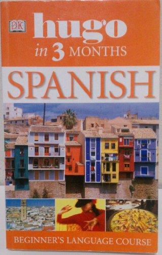 Stock image for Spanish in Three Months (Hugo) for sale by SecondSale