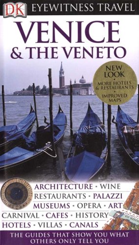 Stock image for Venice & The Veneto (Eyewitness Travel Guides) for sale by Wonder Book