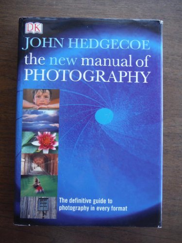 9780789496379: The New Manual of Photography