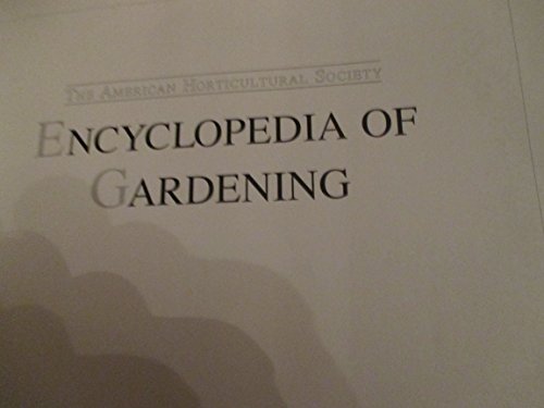 Stock image for American Horticultural Society Encyclopedia of Gardening for sale by GF Books, Inc.