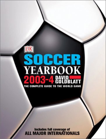 9780789496546: World Soccer Yearbook 2003-4: The Complete Guide to the World Game