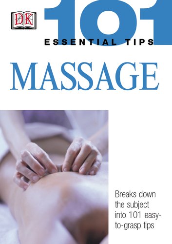 Stock image for Massage (101 Essential Tips) for sale by Jenson Books Inc
