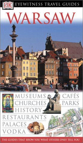 Beispielbild fr Warsaw (Eyewitness Travel Guides) zum Verkauf von HPB Inc.