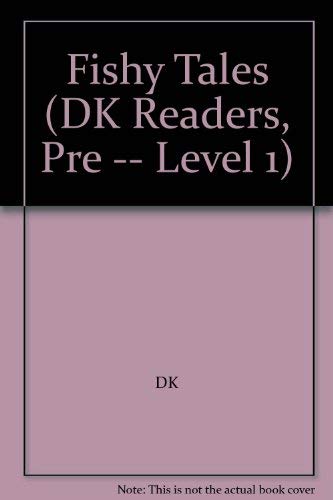 9780789497963: Fishy Tales (Dk Readers, Pre-level 1)
