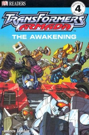 Stock image for The Awakening (DK Transformers Armada Readers) for sale by Irish Booksellers