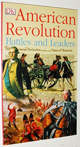 American Revolution Battles and Leaders