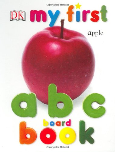 Stock image for My First ABC Board Book (My 1st Board Books) for sale by SecondSale