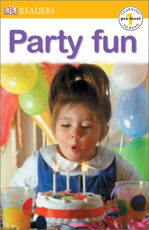 9780789499929: Party Fun (DK READERS PRE-LEVEL 1)