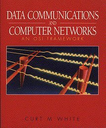 Imagen de archivo de Data Communications and Computer Networks : An OSI Approach a la venta por Better World Books