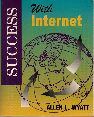 Beispielbild fr Success with internet zum Verkauf von Wonder Book