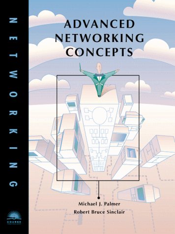 Stock image for Advanced Networking Concepts for sale by Better World Books