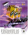 9780789503008: Microsoft Windows 95 Complete Concepts and Techniques