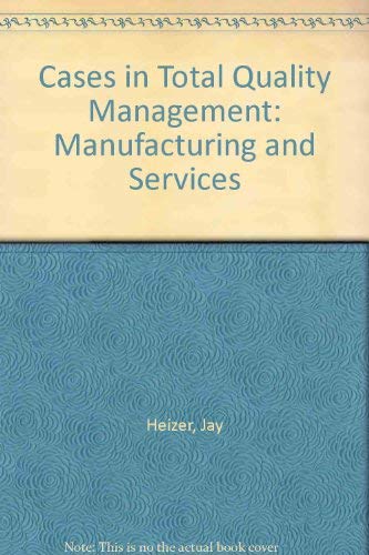 Beispielbild fr Cases in Total Quality Management: Manufacturing and Services zum Verkauf von SecondSale