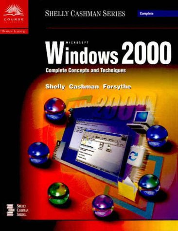 9780789545428: Microsoft Windows 2000: Complete Concepts and Techniques