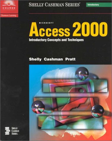 Beispielbild fr Microsoft Access 2000 Introductory Concepts and Techniques zum Verkauf von SecondSale