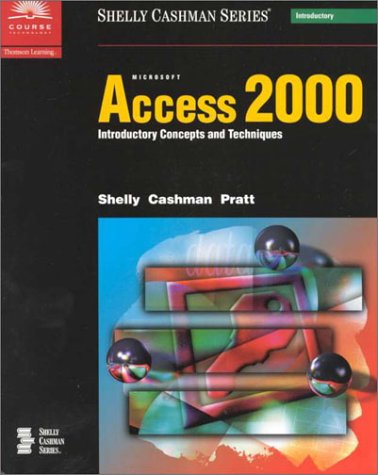 Stock image for Microsoft Access 2000 Introductory Concepts and Techniques for sale by SecondSale