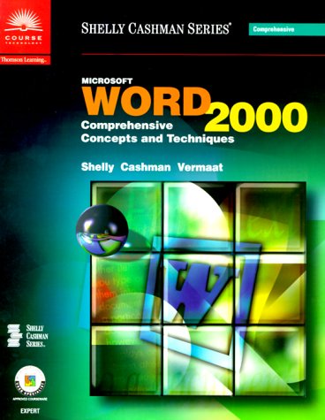 9780789556080: Microsoft Word 2000: Comprehensive Concepts and Techniques