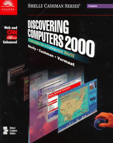 9780789558008: Discovering Computers 2000: Concepts for a Connected World : Web and Cnn Enhanced