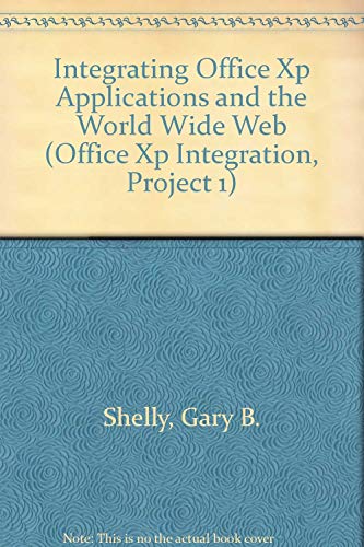 Beispielbild fr Microsoft Office XP Integration:Essential Concepts & Techniques zum Verkauf von Bookmans